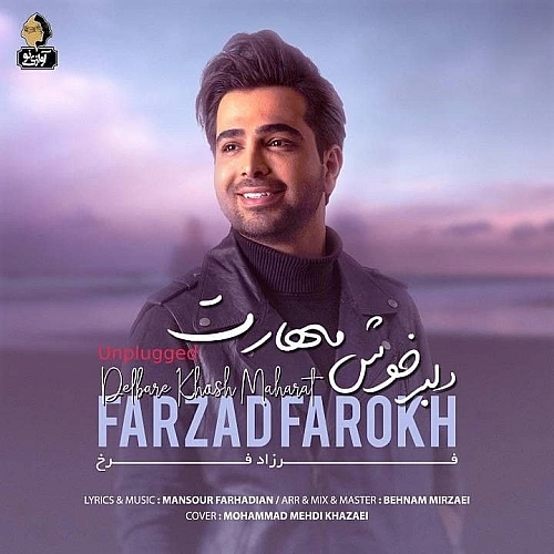Cover artwork for Delbar Khosh Maharat (unplugged) by Farzad Farokh